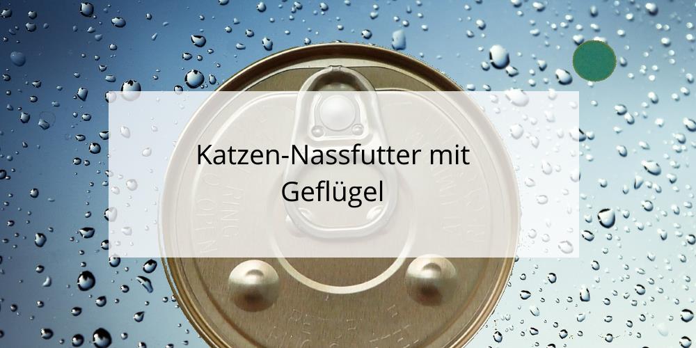 Katzen-Nassfutter mit Geflügel